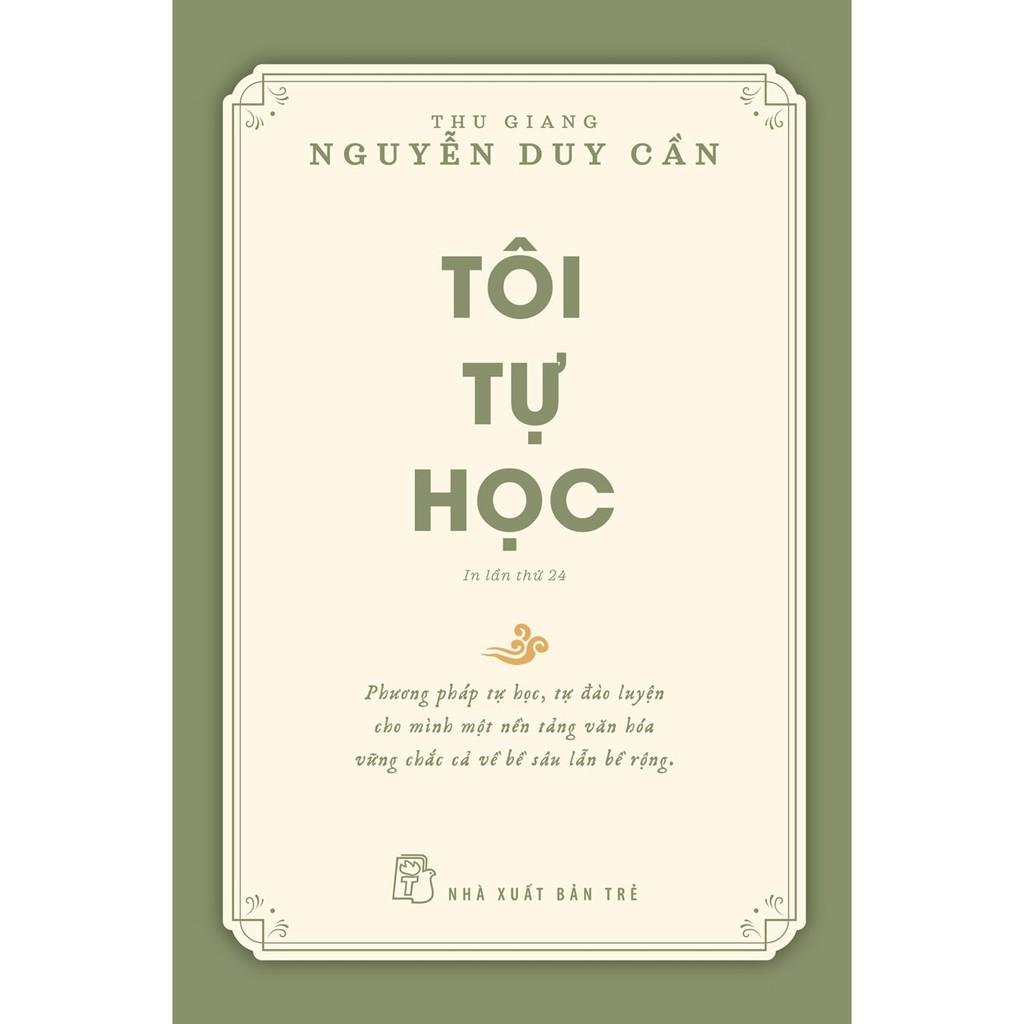 Sách-Tôi Tự Học - Thu Giang Nguyễn Duy Cần (Tái Bản 2021)