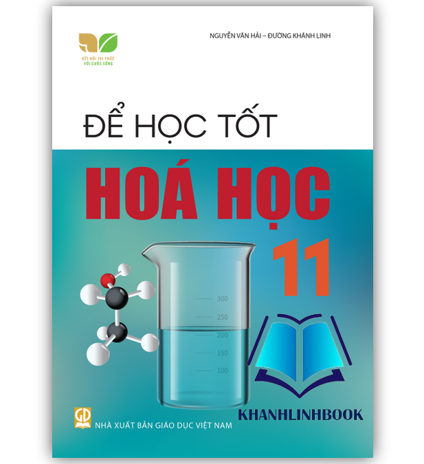 Sách - Để học tốt Hóa học 11 (Kết nối tri thức với cuộc sống)