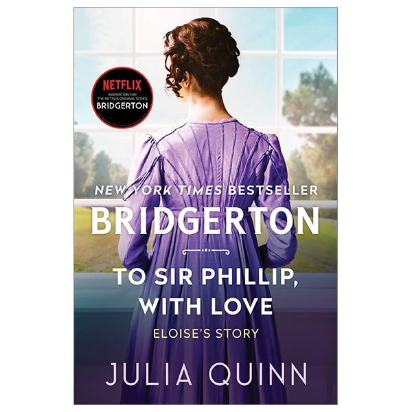 Bridgerton 5: To Sir Phillip, With Love