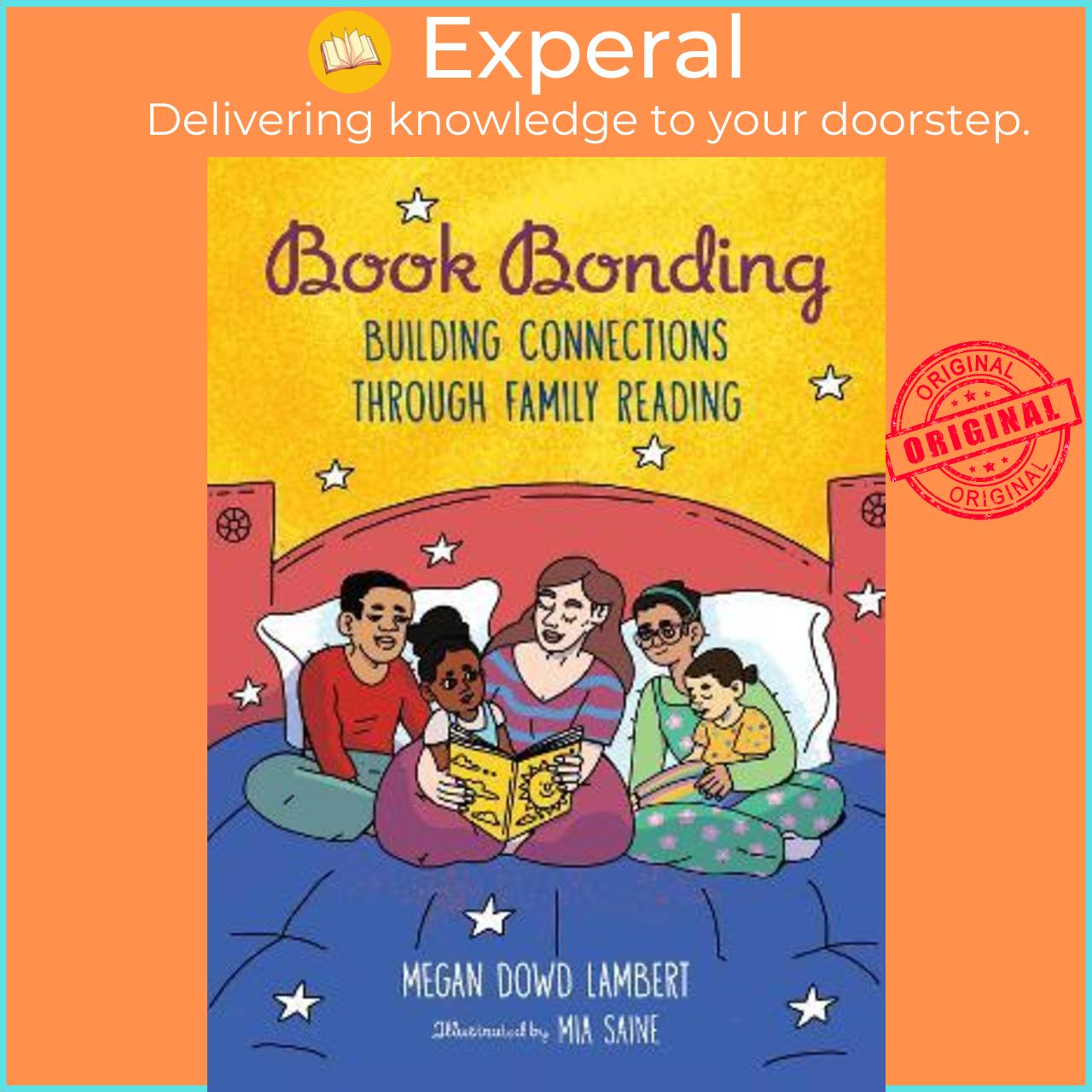 Sách - Book Bonding : Building Connections Through Family Reading by Megan Dowd Lambert