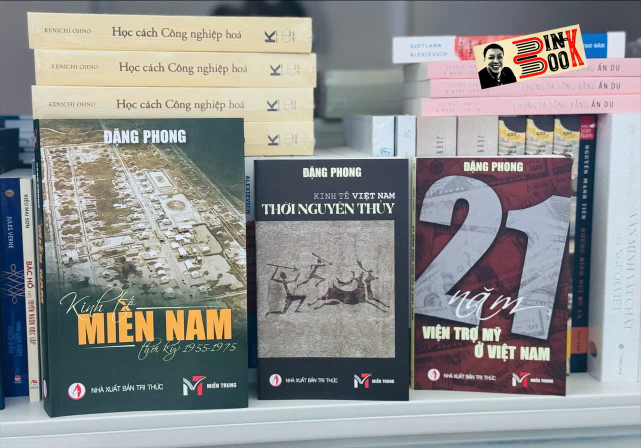 Combo 3 cuốn Đặng Phong: KINH TẾ VIỆT NAM THỜI NGUYÊN THỦY + 21 NĂM VIỆN TRỢ MỸ Ở VIỆT NAM + KINH TẾ MIỀN NAM VIỆT NAM THỜI KỲ 1956 – 1975 – Sách Miền Trung – NXB Tri Thức