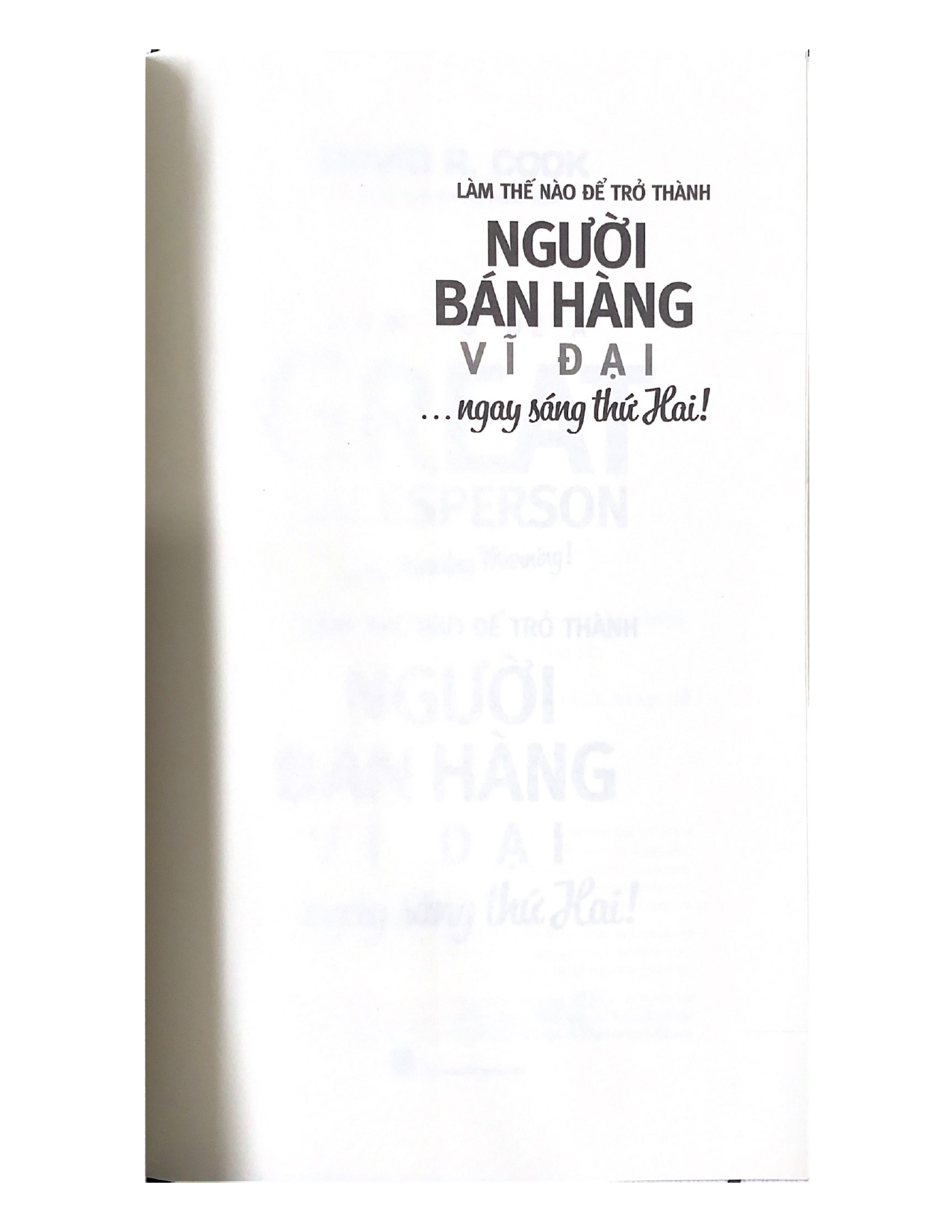 Sách Làm Thế Nào Để Trở Thành Người Bán Hàng Vĩ Đại… Ngay Sáng Thứ Hai