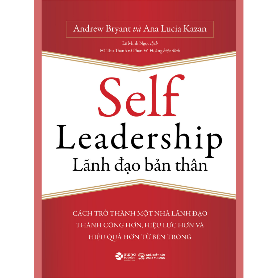 Combo Tôi Muốn Trở Thành Nhà Lãnh Đạo + Self Leadership - Lãnh Đạo Bản Thân