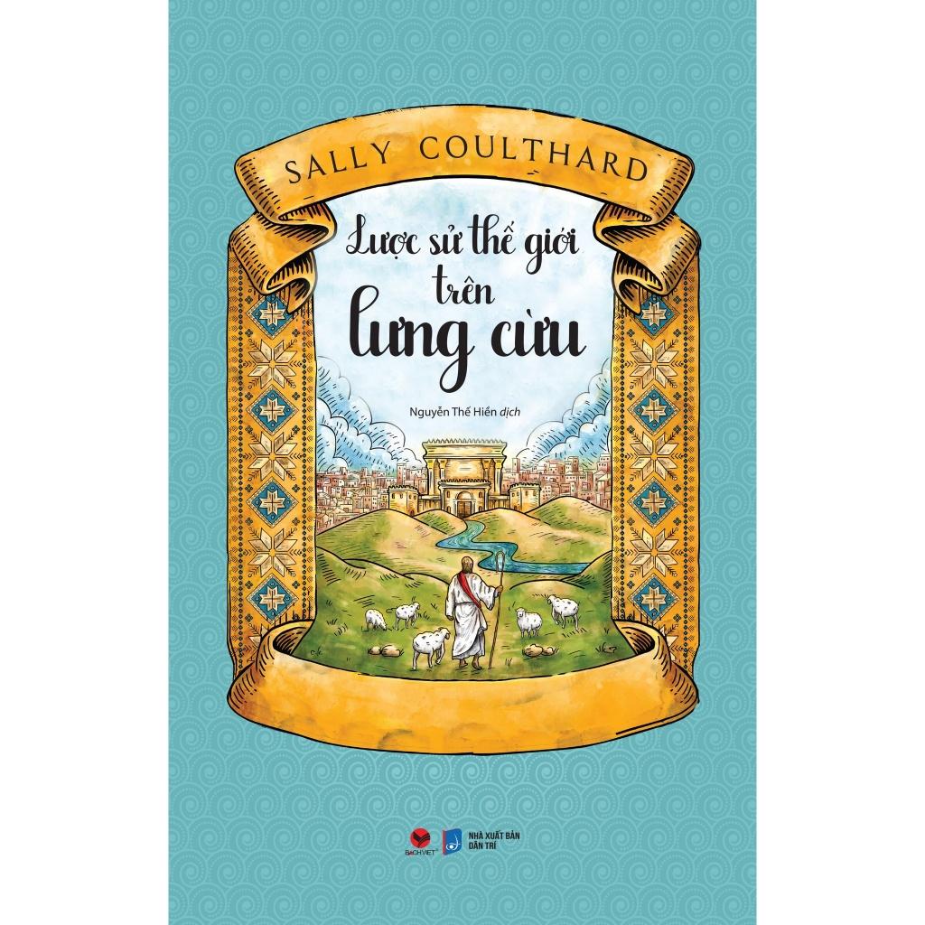 Lược Sử Thế Giới Trên Lưng Cừu  - Bản Quyền