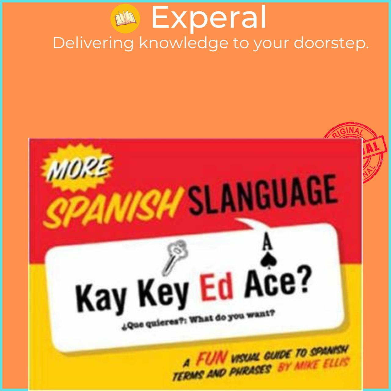 Sách - More Spanish Slanguage by Mike Ellis