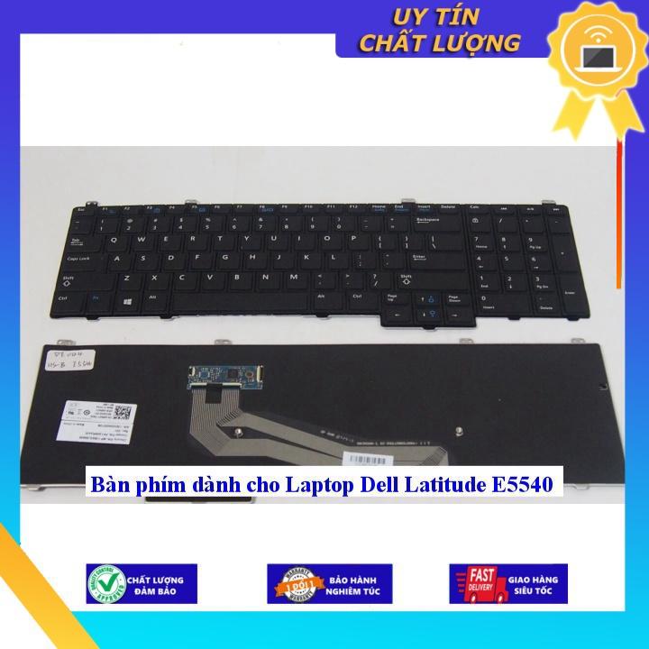 Bàn phím dùng cho Laptop Dell Latitude E5540 - Hàng Nhập Khẩu New Seal