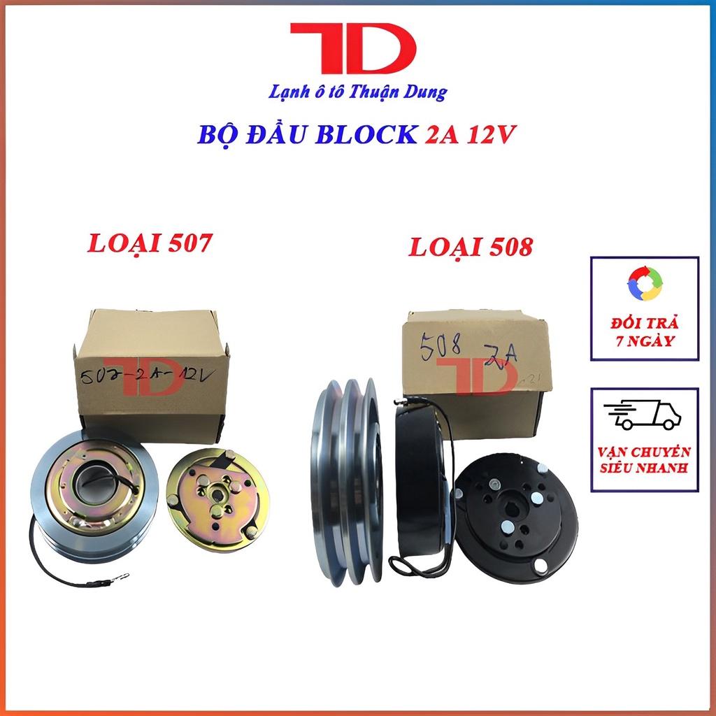 Bộ đầu block 507 508 2A 12V - Điện Lạnh Ô Tô Thuận Dung