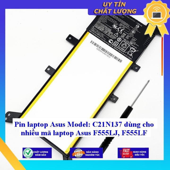 Pin cho laptop Asus F555LJ F555LF type C21N137 - Hàng Nhập Khẩu New Seal