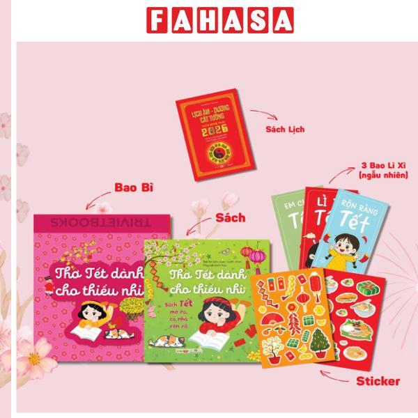 Sách - Sách Tết Mở Ra, Cả Nhà Rộn Rã - Thơ Tết Dành Cho Thiếu Nhi - Tặng Kèm Bao Thư + Sticker + Set 3 Bao Lì Xì + Sách Lịch Âm Dương Cát Tường 2026