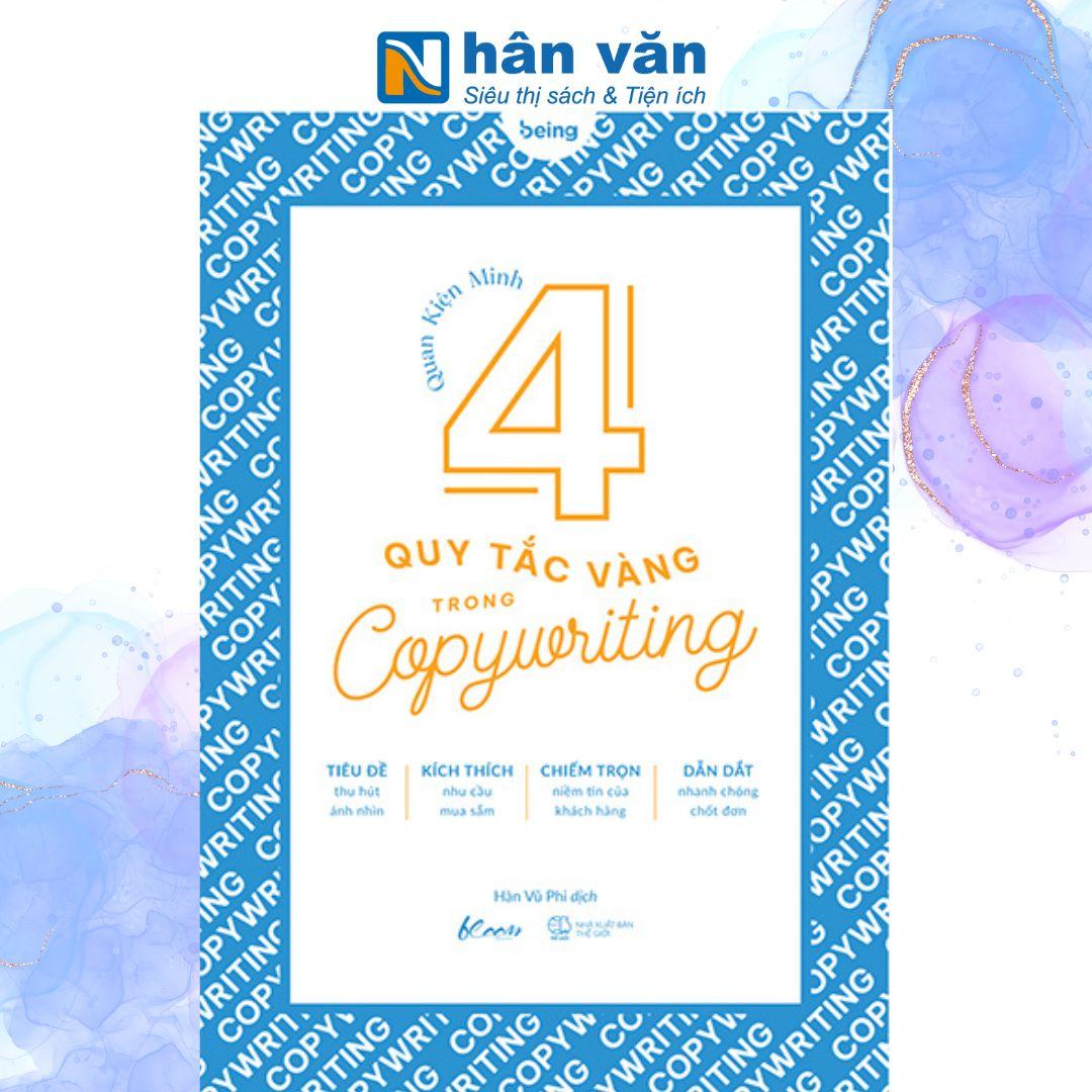 4 Quy Tắc Vàng Trong Copywriting