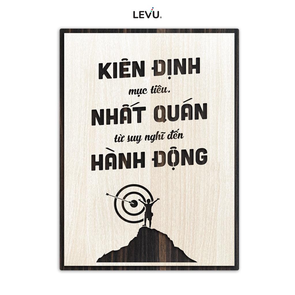 Tranh tường phòng làm việc LEVU LV132 "Kiên định mục tiêu, nhất quán từ suy nghĩ đến hành động"