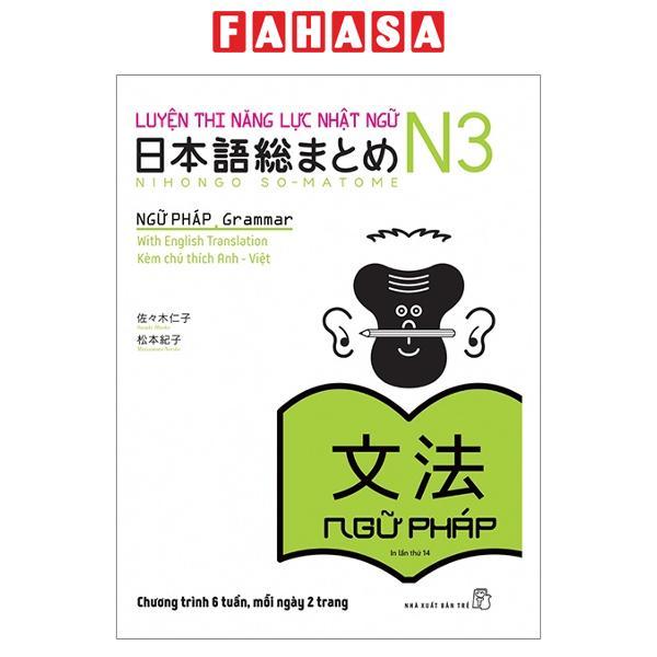 Sách Luyện Thi Năng Lực Nhật Ngữ N3 - Ngữ Pháp (Tái Bản) 2