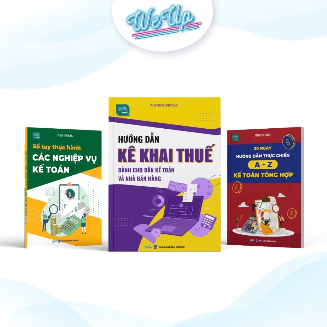 Combo 3 sách: Hướng dẫn kê khai thuế, 30 Ngày thực chiến A-Z Kế toán tổng hợp, Thực hành nghiệp vụ Kế toán