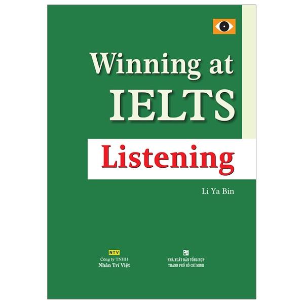Winning At IELTS Listening (Kèm CD) (Tái Bản)
