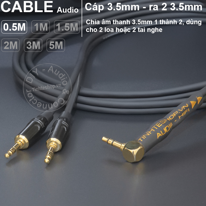 Dây chia 3.5mm 1 ra 2 dùng cho 2 loa hoặc tai nghe DIY 0.5 đến 10 mét - 3.5mm audio splitter 1 into 2 to use 2 headphones or 2 speakers in parallel