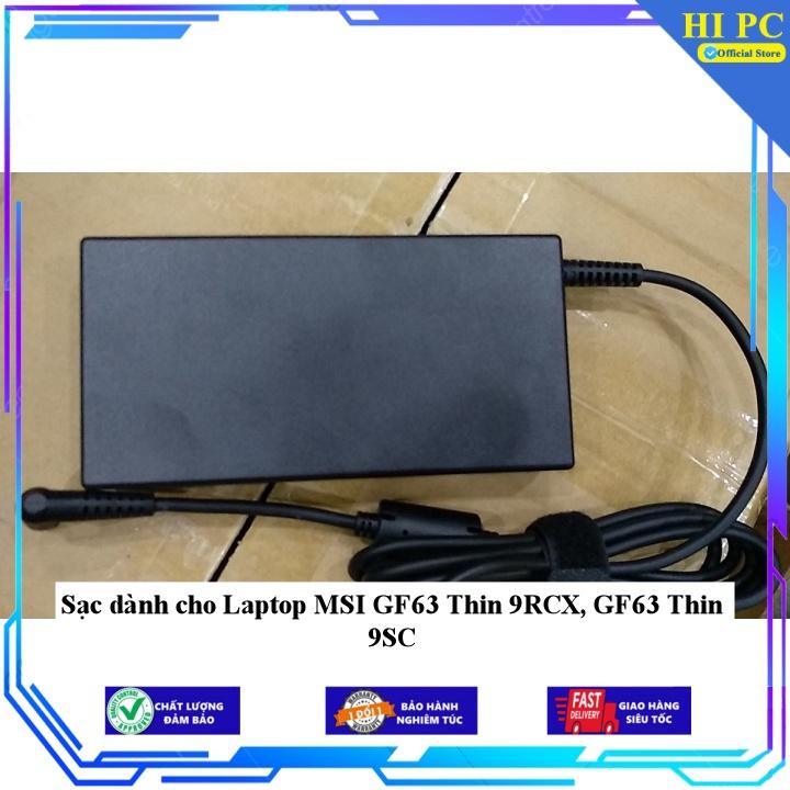 Sạc dành cho Laptop MSI GF63 Thin 9RCX GF63 Thin 9SC - Kèm Dây nguồn - Hàng Nhập Khẩu