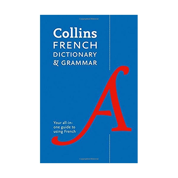 Collins French Dictionary & Grammar