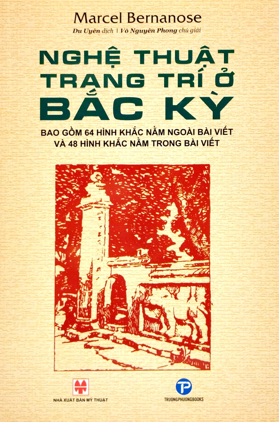 Nghệ Thuật Trang Trí Ở Bắc Kỳ