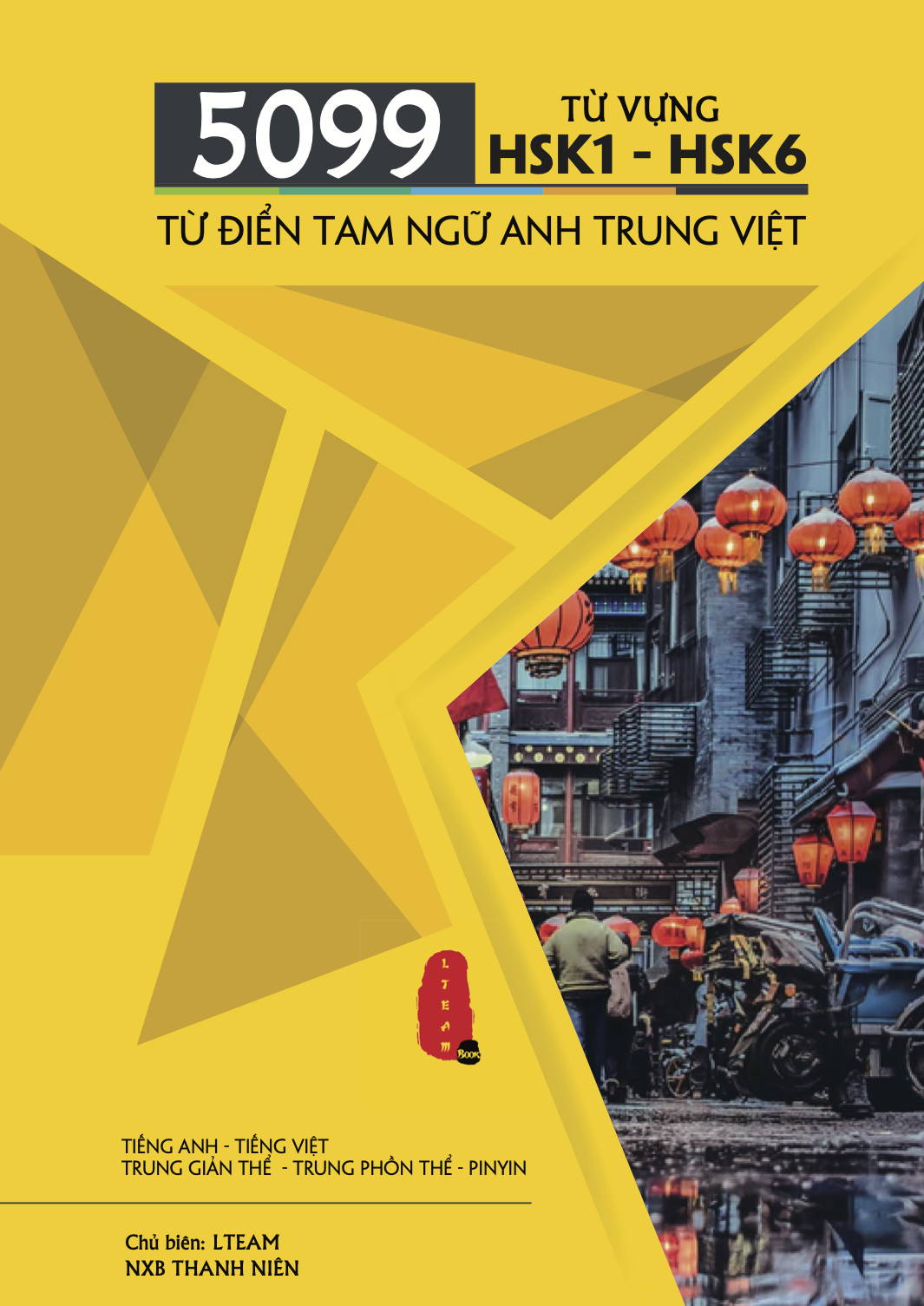 Combo 2 sách: 5099 Từ Vựng HSK1 – HSK6 Từ Điển Tam Ngữ Anh – Trung – Việt + 1099 Từ Ghép Tiếng Trung Thông Dụng (Kèm ví dụ, tiếng Anh, tiếng Trung giản thể, tiếng Trung phồn thể, bính âm, tiếng Việt, tiếng Trung bồi) + DVD Audio tài liệu