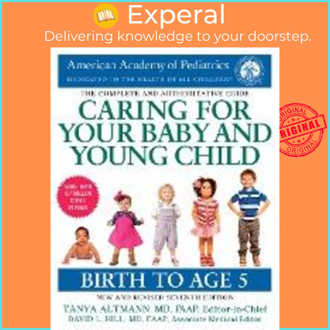 Sách - Caring for Your Baby and Young Child, 7th Edition : Bir by American Academy of Pediatrics