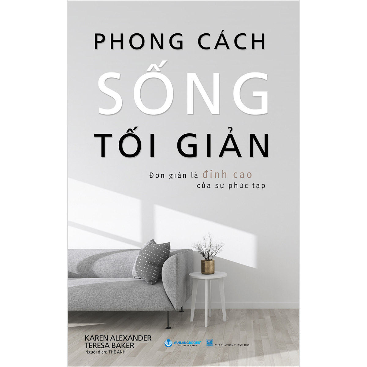 Phong Cách Sống Tối Giản - Tái Bản