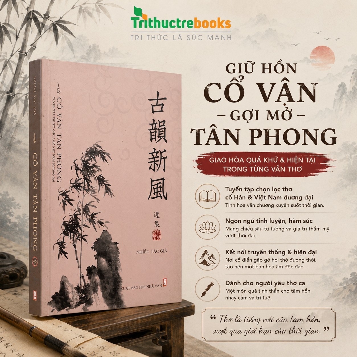 Sách Cổ Vận Tân Phong - Tuyển Tập Thi Từ Chữ Hán Việt Nam Đương Đại