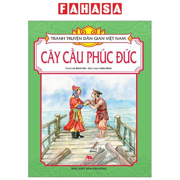 Tranh Truyện Dân Gian Việt Nam: Cây Cầu Phúc Đức