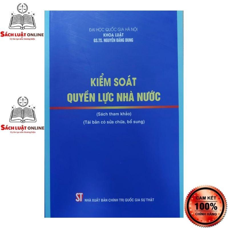 Sách - Kiểm soát nguồn lực nhà nước (Tái bản có sửa chữa, bổ sung)