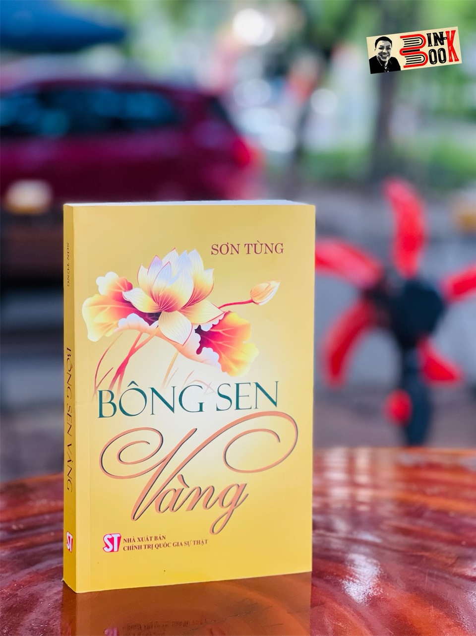 BÔNG SEN VÀNG – Sơn Tùng – NXB Chính trị quốc gia Sự thật – bìa mềm