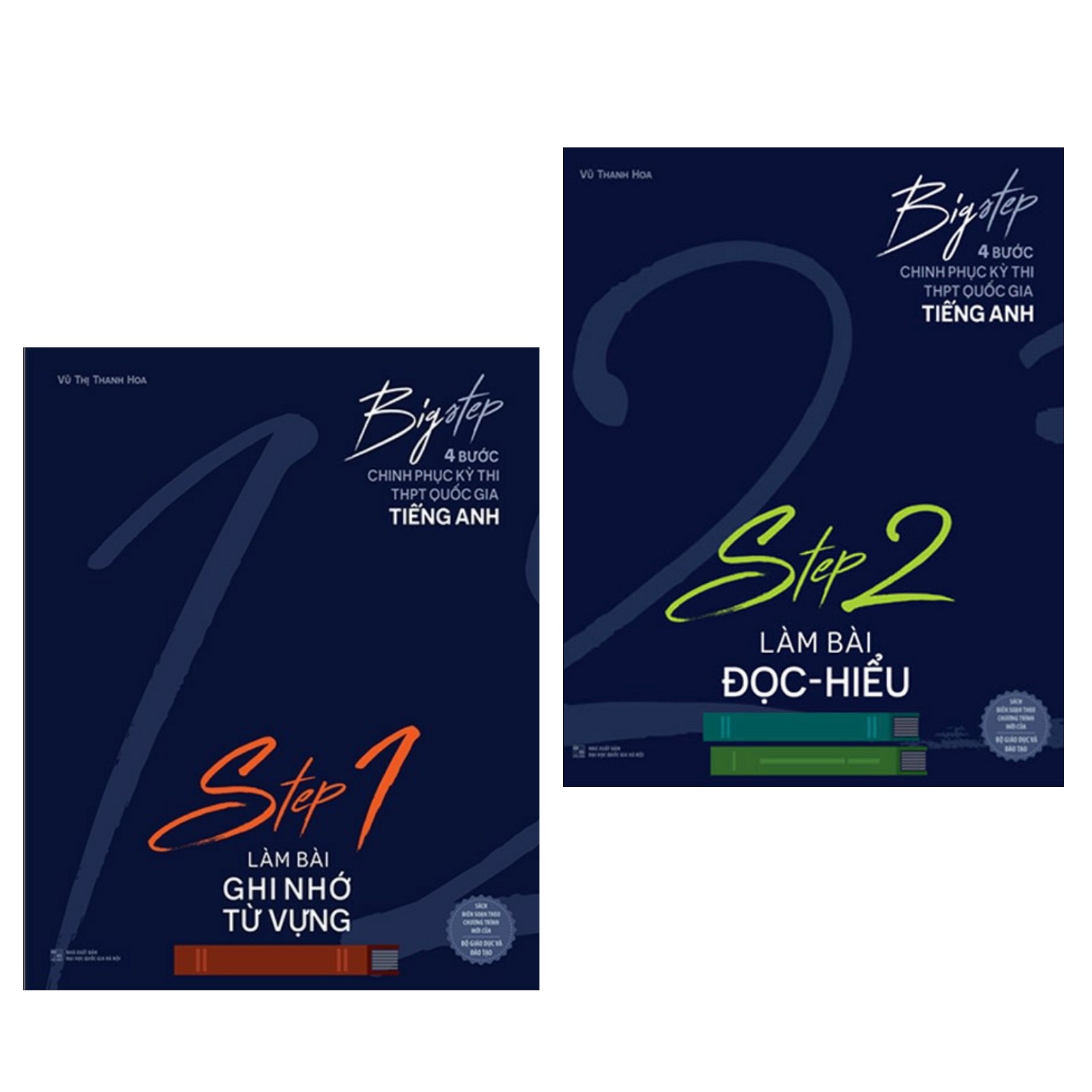 Combo Big Step - 4 Bước Chinh Phục Kì Thi Thpt Quốc Gia Tiếng Anh: Step 1 Làm Bài Ghi Nhớ Từ Vựng  + Step 2 Làm Bài Đọc Hiểu - (Sách Học Giỏi Tiếng Anh)