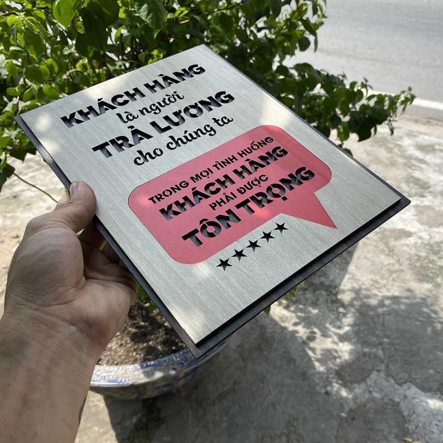 Tranh động lực CARINA T052- Khách hàng là người trả lương cho chúng ta, trong mọi tình huống khách hàng phải được tôn tr
