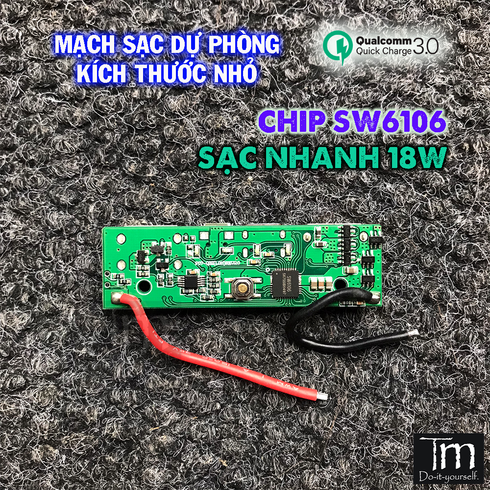 Mạch Sạc Dự Phòng Sạc Nhanh QC3.0 Chip SW6106 18W