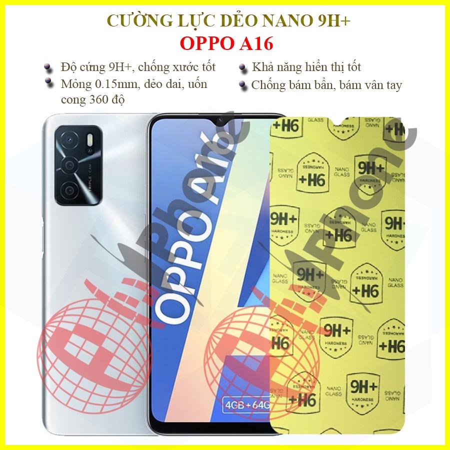 Dán cường lực dẻo nano dành cho Oppo A16