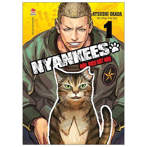 Nyankees - Bầy Mèo Bất Hảo - Tập 1