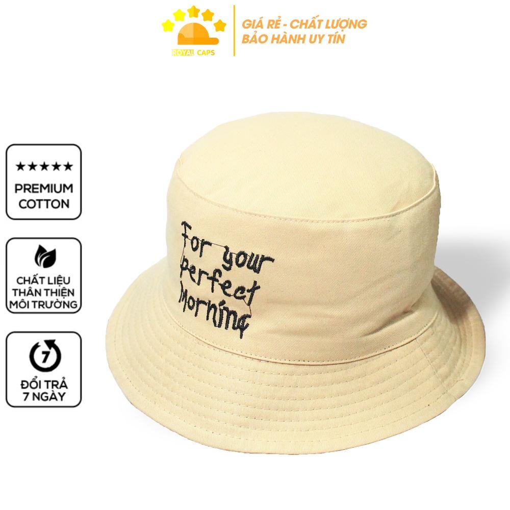 Mũ Bucket Nón Bucket Tai Bèo Nam Nữ 2 Mặt For Your Perfect Morning Vải Kaki Unisex