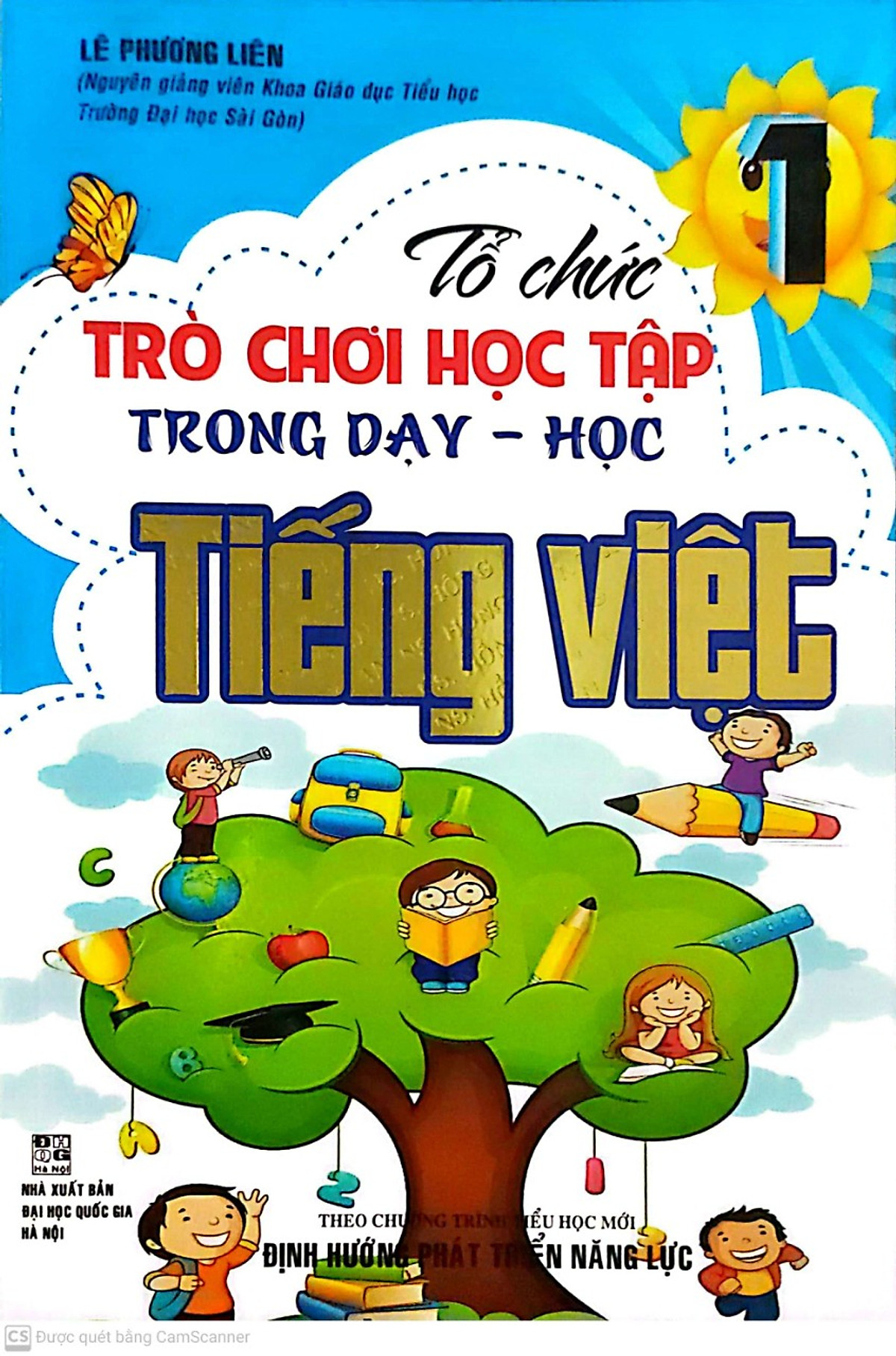 SÁCH-Tổ Chức Trò Chơi Học Tập Trong Dạy Học Tiếng Việt lớp 1-HA-MK