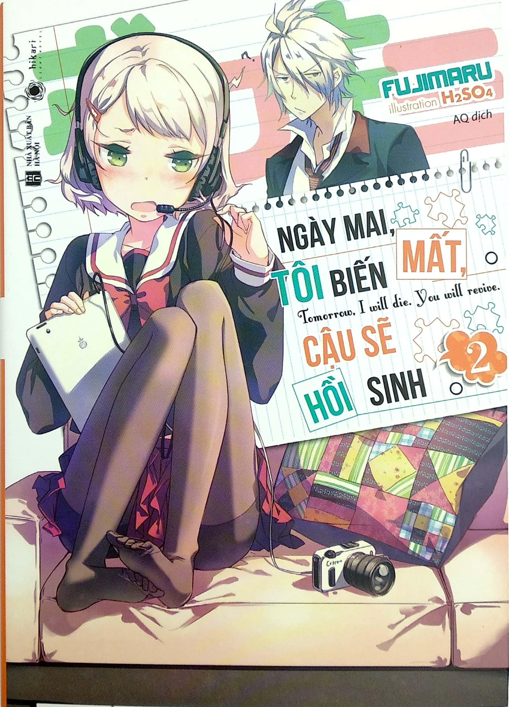 Sách Ngày Mai, Tôi Biến Mất, Cậu Sẽ Hồi Sinh - Tập 2