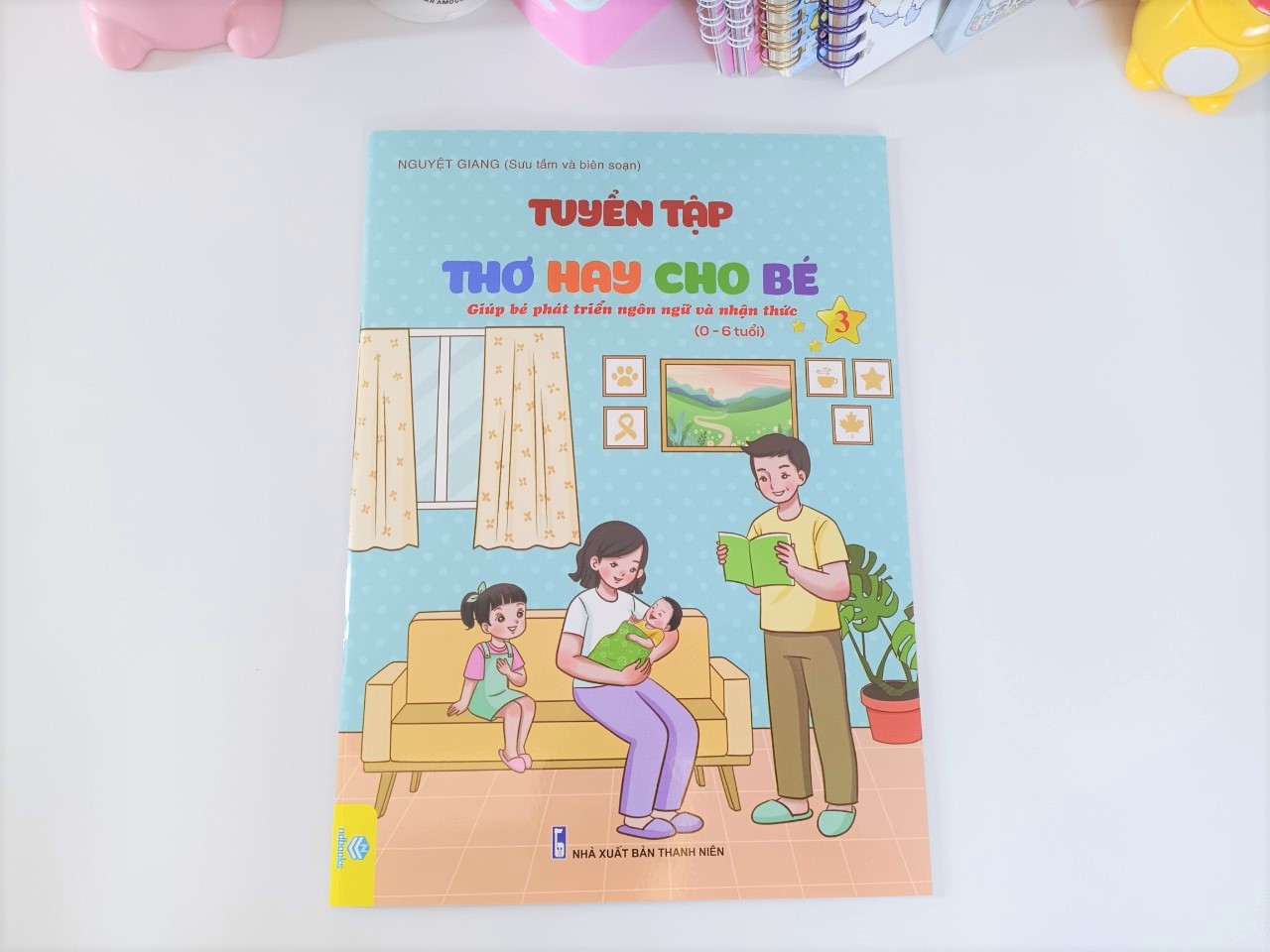 Sách - Combo 6 cuốn Tuyển tập Thơ và Truyện hay cho bé - Giúp bé phát triển Ngôn ngữ và Nhận thức 0-6 tuổi - ndbooks