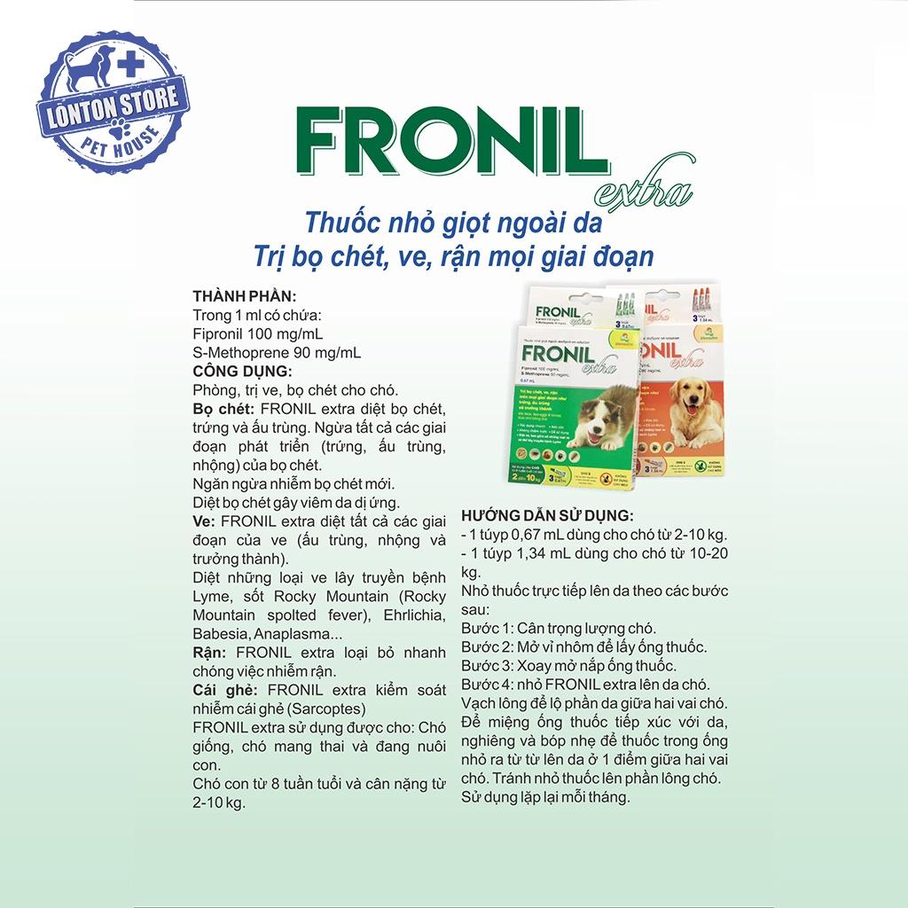 Tube nhỏ ve Fronil Extra - Diệt Ve, Rận, Bọ Chét Cho Chó Mèo - Lonton Store