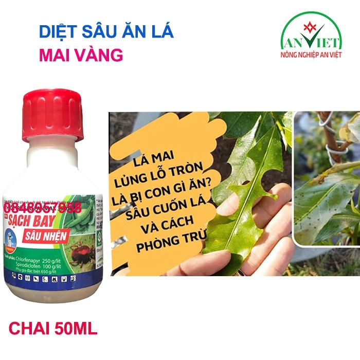 Diệt sâu ăn lá cây mai vàng Fanmax 50ml, có thể dùng trên các loại hoa cây cảnh khác