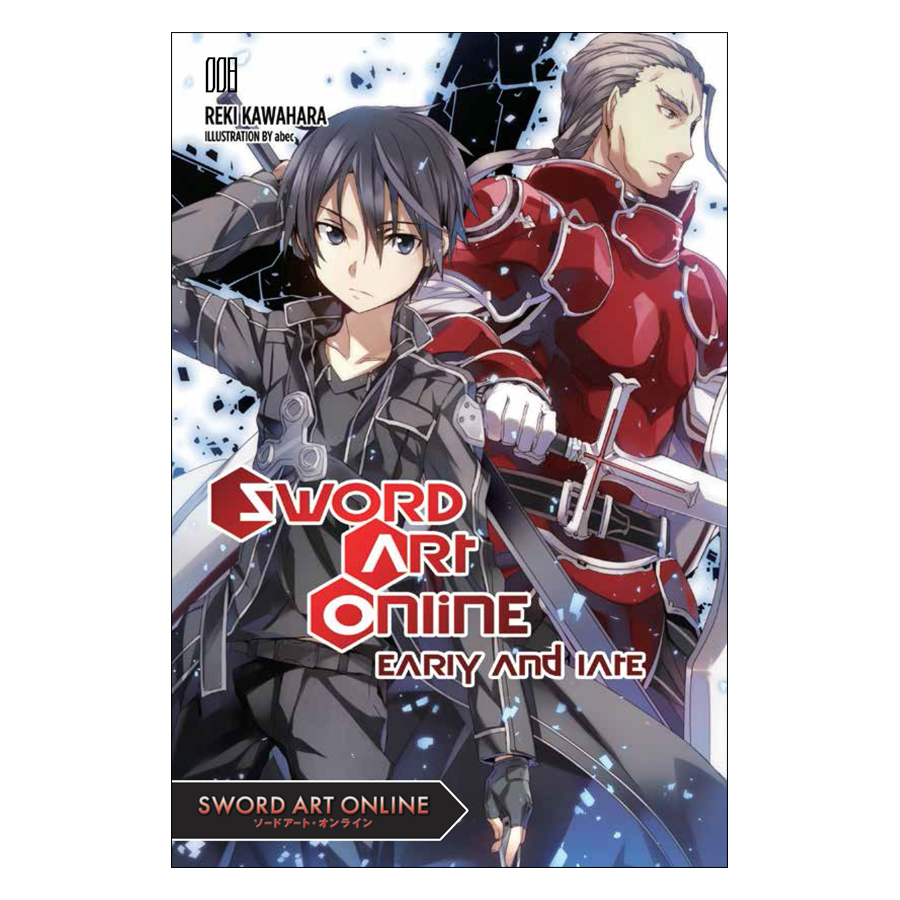 [Hàng thanh lý miễn đổi trả] Sword Art Online, Volume 08: Early and Late (Light Novel)