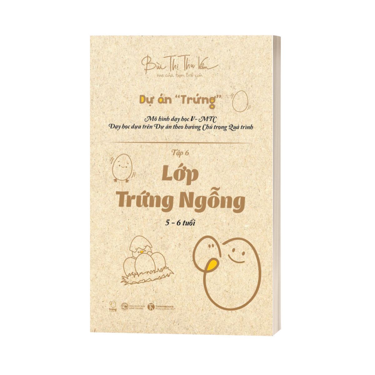 Lớp Trứng Ngỗng - Bùi Thị Thu Vân