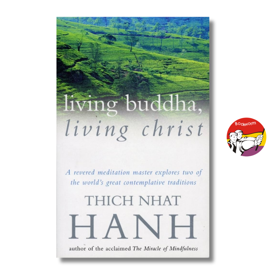 Sách - Living Buddha, Living Christ by Thich Nhat Hanh | Religion / Phật giáo / Ngoại văn Nhập khẩu