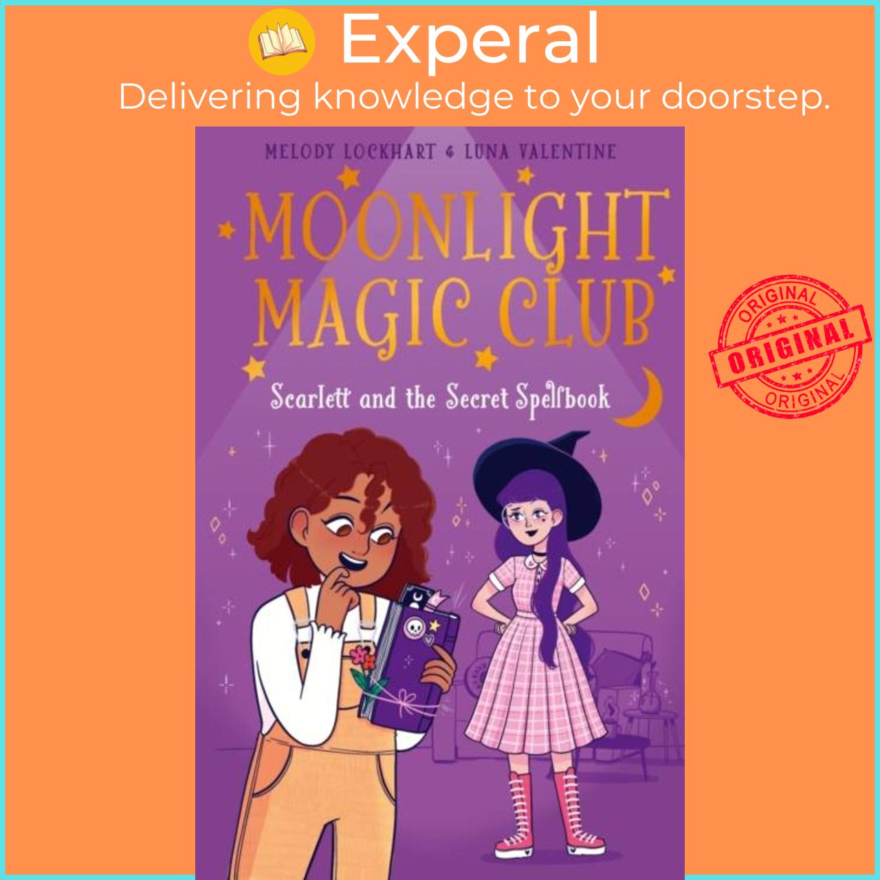 Sách - Moonlight Magic Club: Scarlett and the Secret Spellbook by Luna Valentine (UK edition, paperback)