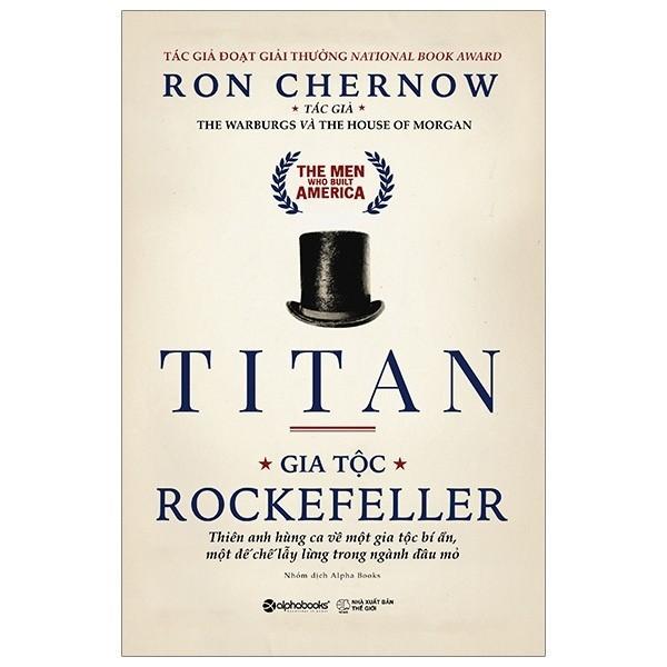 Titan Gia tộc Rockefeller - Bản Quyền