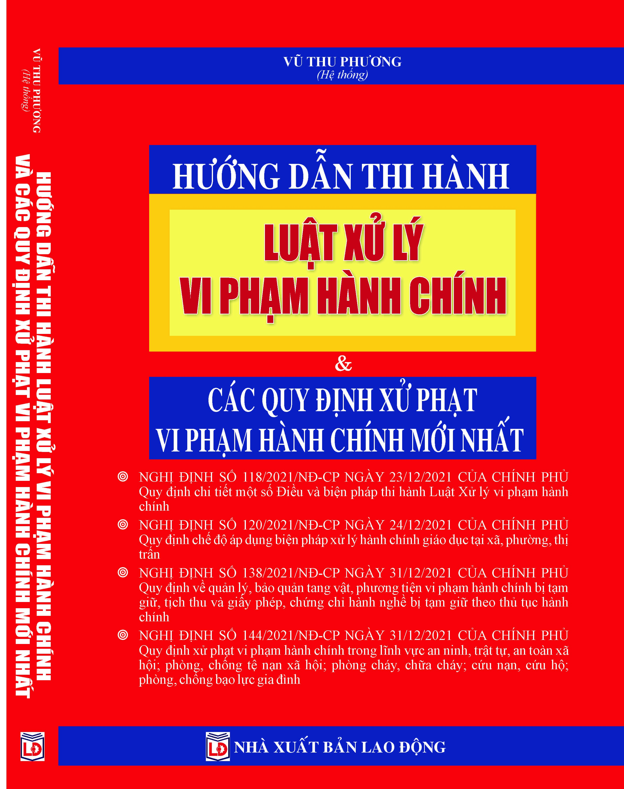 HƯỚNG DẪN THI HÀNH LUẬT XỬ LÝ VI PHẠM HÀNH CHÍNH & CÁC QUY ĐỊNH XỬ PHẠT VI PHẠM HÀNH CHÍNH MỚI NHẤT