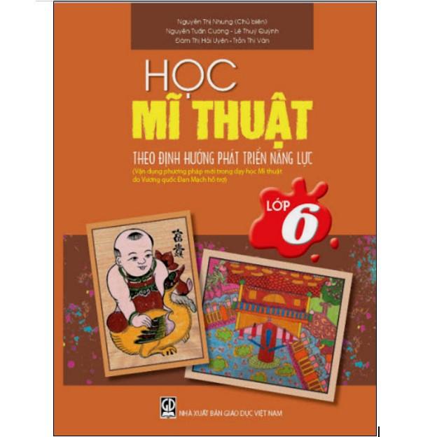 Sách - Học Mĩ Thuật Theo Định Hướng Phát Triển Năng Lực Lớp 6