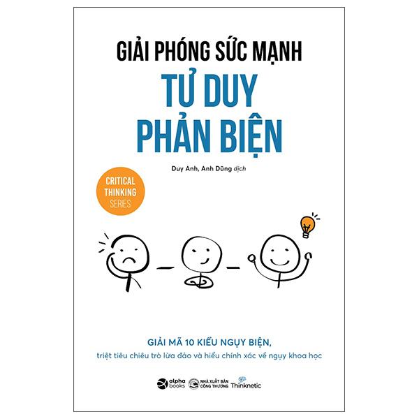 Giải Phóng Sức Mạnh Tư Duy Phản Biện