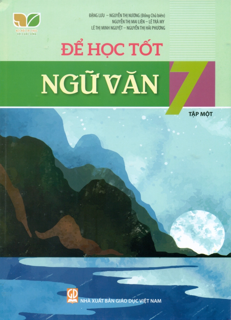 Combo Để học tốt Ngữ văn 7 - Tập 1, 2 (Kết nối tri thức với cuộc sống)