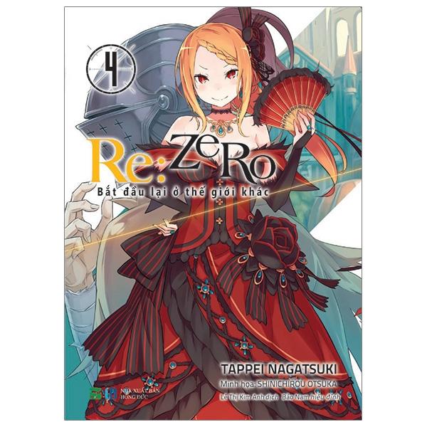 [Sách cũ đồng giá] Re:Zero - Bắt Đầu Lại Ở Thế Giới Khác - Tập 4